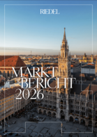 RIEDEL Marktbericht München 2026 – Immobilienmarkt